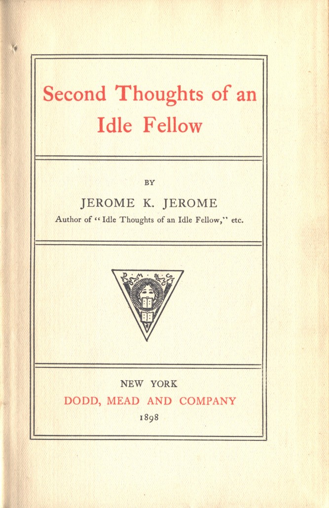 Idle Ideas in 1905: 9781421838755: Jerome, Jerome Klapka, 1stworld Library: Books